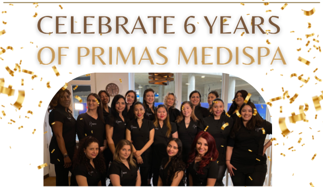 6 Years Primas MediSpa